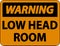 Warning Low Head Room Sign On White Background