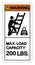 Warning Max Ladder Capacity 200 LBS Symbol Sign, Vector Illustration, Isolate On White Background Label .EPS10