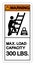 Warning Max Ladder Capacity 300 LBS Symbol Sign, Vector Illustration, Isolate On White Background Label .EPS10