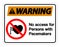 Warning No Access For Persons With Pacemaker Symbol Sign Isolate On White Background,Vector Illustration