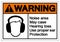Warning Noise area May case Hearing loss Use proper ear ProtectionSymbol Sign,Vector Illustration, Isolate On White Background