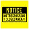 Warning notice do not enter no trespassing closed area vector image