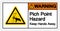 Warning Pich Point Hazard Keep Hands Away Symbol Sign, Vector Illustration, Isolate On White Background Label .EPS10