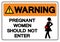 Warning Pregnant Women Should Not Enter Symbol Sign ,Vector Illustration, Isolate On White Background Label. EPS10
