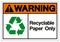 Warning Recyclable Paper Only Symbol Sign, Vector Illustration, Isolated On White Background Label .EPS10
