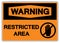 Warning Restricted Area Symbol Sign, Vector Illustration, Isolate On White Background Label. EPS10