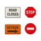 Warning road signs, closed road, detour and stop sign - flat vector illustration isolated on white background.