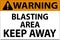 Warning Sign Blasting Area - Keep Away