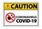 Warning sign,caution outbreak coronavirus covid 19