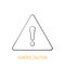 Warning sign with exclamation mark inside. Outline icon. Vector illustration. Triangular attention symbol, information signal