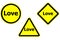 Warning sign Love isolate