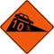 Warning sign with steep slope