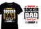 Warning Soccer Dad Will Yell Loudly, Soccer Lover Design
