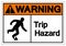 Warning Trip Hazard Symbol Sign, Vector Illustration, Isolate On White Background Label. EPS10