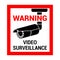 Warning video surveillance caution sign