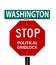 Washington Stop Political Gridlock Sign