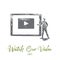 Watch our video, internet, play, media, web concept. Hand drawn isolated vector.