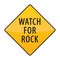 watch for rock warning sign. Vector illustration decorative design