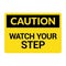 Watch your step caution sign. Fall slip safety step symbol