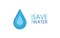Water drop in paper style. Save the water campaign poster.