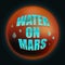 Water on Mars illustration