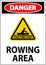 Water Safety Sign Danger - Rowing Area