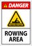 Water Safety Sign Danger - Rowing Area