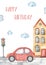 Watercolor card City transport with car, house, road, traffic light, happy birthday, boy