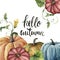 Watercolor Hello autumn lettering card with pumpkin. Hand painted pumpkin print with flower, leaves and branch isolated