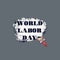 watercolor illustration.World Labor Day concept with stylish text and tools for workers on a blue background