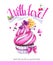 Watercolor tasty dessert. Congratulation card with pleasant words. Original hand drawn illustration. Sweet food. Holiday