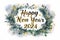 Watercolour Happy New Year 2024 with flowers wreath on white background. Happy New Year card