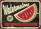 Watermelons retro advertise