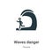 Waves danger vector icon on white background. Flat vector waves danger icon symbol sign from modern people collection for mobile