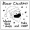 Wear medical face mask and take care - vector winter christmas poster with Santa Claus head and letterings. Measures to reduce