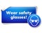 Wear safety glasses sign sticker with mandatory sign isolated on white background