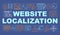 Website localisation word concepts banner. Manage multilingual websites, international SEO. Presentation, website