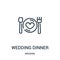 wedding dinner icon vector from wedding collection. Thin line wedding dinner outline icon vector illustration. Linear symbol for