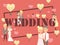 Wedding typography poster, vector illustration. Different newlywed couples, cartoon characters in flat style. Wedding