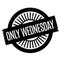 Only Wednesday rubber stamp