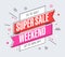 Weekend Super Sale banner