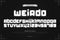 Weird style alphabet letters and numbers. vector, bizarre font type