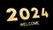 Welcome 2024 video with golden texture. Banner, flyer, greeting card and media post.