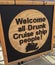 Welcome all drunk cruise ship people funny signage