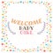 Welcome baby girl shower card. Cute postcard. Arrival card