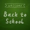 Welcome Back To School Background On Chalkboard