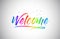 Welcome Creative Vetor Word Text with Handwritten Rainbow Vibrant Colors and Confetti