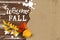 Welcome fall with falling leaves, paper sheet