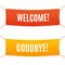 Welcome and Goodbye Banner. Vector