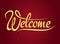 Welcome hand lettering sign